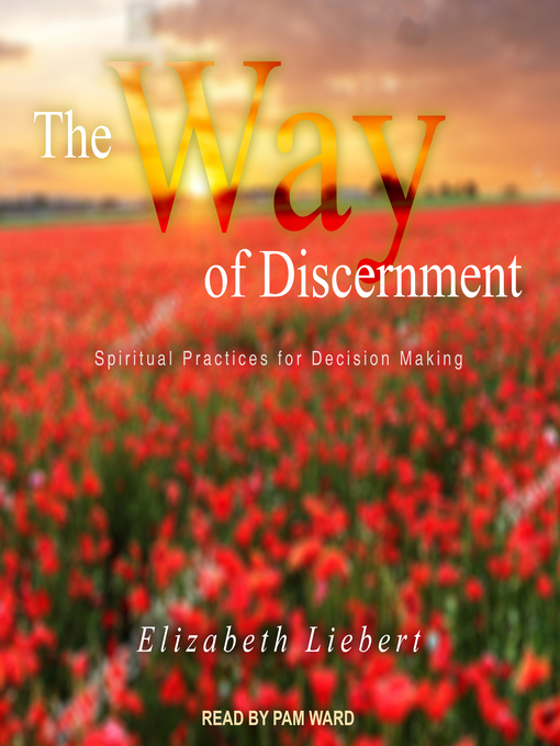 Title details for The Way of Discernment by Elizabeth Liebert - Available